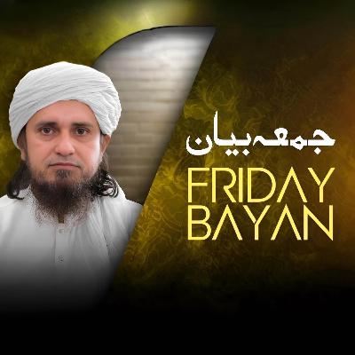 Friday Bayan 29-08-2025 | Mufti Tariq Masood Speeches 🕋