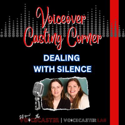 Ep. 25 Dealing with Silence
