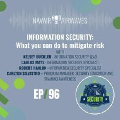 AirWaves #96: Information Security: What you can do to mitigate risk