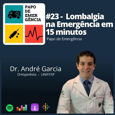 #23 - Lombalgia na Emergência