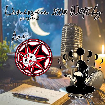 ✨Émission 100% Witchy d'Artémysia Wildy du 15 décembre 2025✨