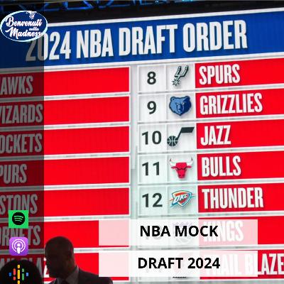 S3 E40 - NBA MOCK DRAFT 2024
