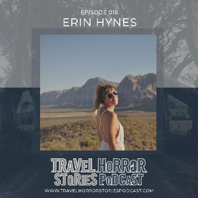 Surviving Assault In Morocco & Why Adjusting Your Travel Expectations Is Good (with Erin Hynes) | 18 Surviving Assault In Morocco & Why Adjusting Your Travel Expectations Is Good (with Erin Hynes) | 18