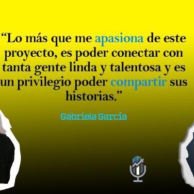 Hablando de Liderazgo con Albert S9 E4 (Gabriela García)