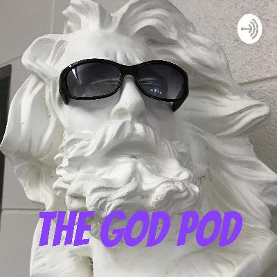 The God Pod ep.7- How did Greek Mythology start and the big 3 The God Pod ep.7- How did Greek Mythology start and the big 3