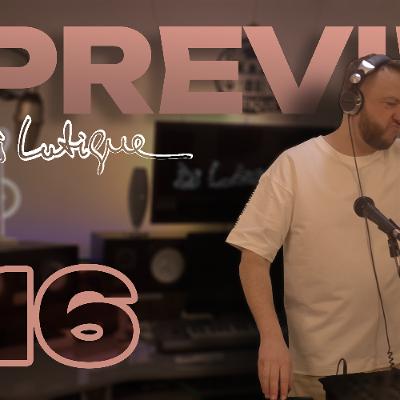 PREVIEW VIDEO PODCAST #16 PREVIEW VIDEO PODCAST #16