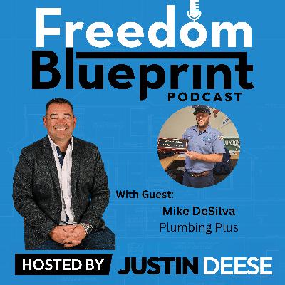 126 | Michael De Silva Answered a Help-Wanted Ad… Now He Owns a $3M Plumbing Company