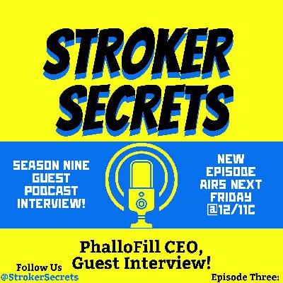 PhalloFill CEO, Guest Interview! PhalloFill CEO, Guest Interview!
