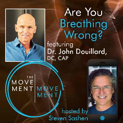 Episode 255: Are You Breathing Wrong?