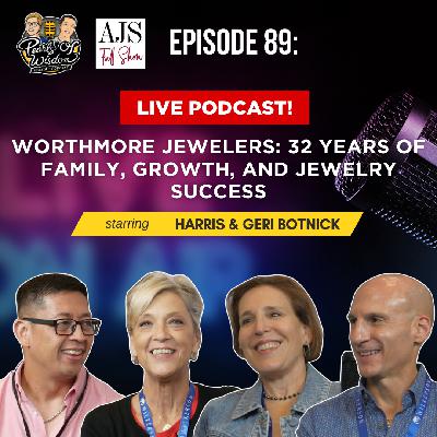 Ep 89_Worthmore Jewelers: 32 Years of Family, Growth, and Jewelry Success | Pearls of Wisdom