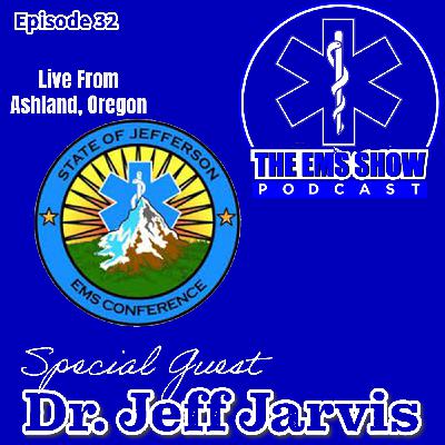 Episode 32: Live from the State of Jefferson EMS Conference Episode 32: Live from the State of Jefferson EMS Conference