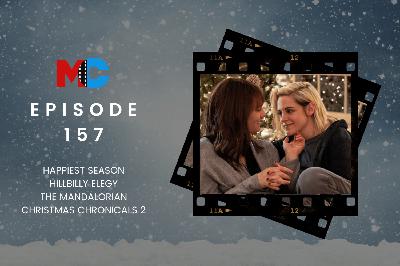 Episode 157 - Happiest Season