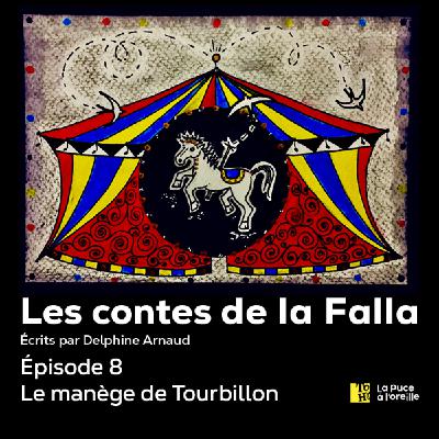 8 - Le manège de Tourbillon
