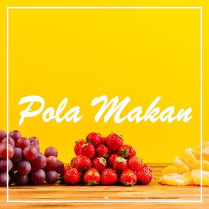 Frekuensi #6 Ada apa dengan Pola Makanku? Frekuensi #6 Ada apa dengan Pola Makanku?