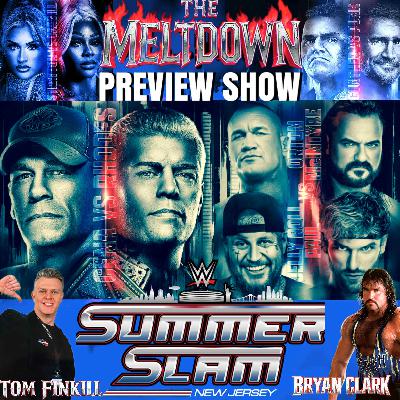 SummerSlam 2025 Preview