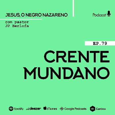 Jesus, o negro nazareno [Ep.79] Não os tire do mundo
