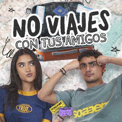 Tips para viajar con amigos y no odiarse al final | EP #46 | T3 Tips para viajar con amigos y no odiarse al final | EP #46 | T3