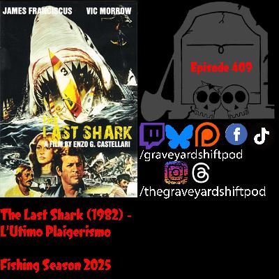 The Last Shark (1982) - L'ultimo Plagerismo - Fishing Season 2025