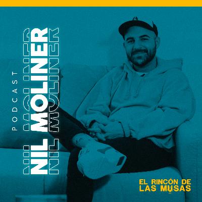 Nil Moliner - Podcast #22