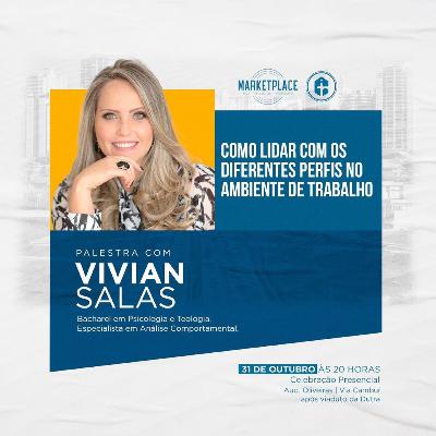 Como lidar com os diferentes perfis no ambiente de trabalho - Vivian Salas