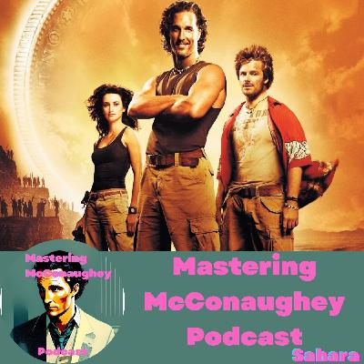 Sahara: McConaughey is Neither Indiana Jones Nor James Bond