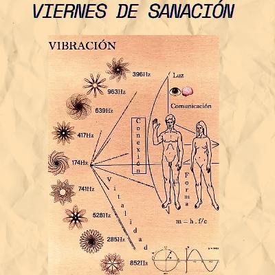 VIERNES DE SANACIÓN