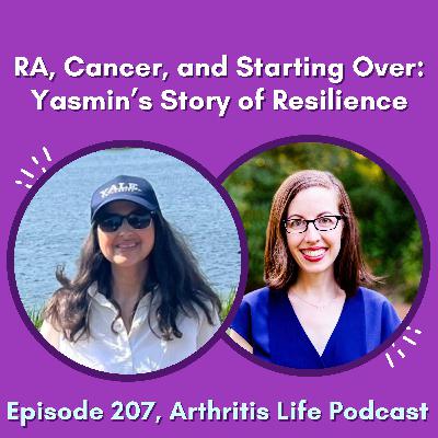 RA, Cancer, and Starting Over: Yasmin’s Story of Resilience