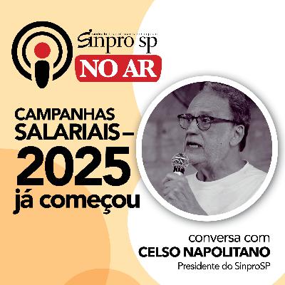 Campanhas salariais - 2025 já começou