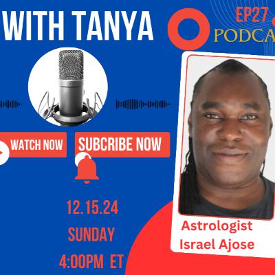 Astrology 101 with Astrologist, Israel Ajose