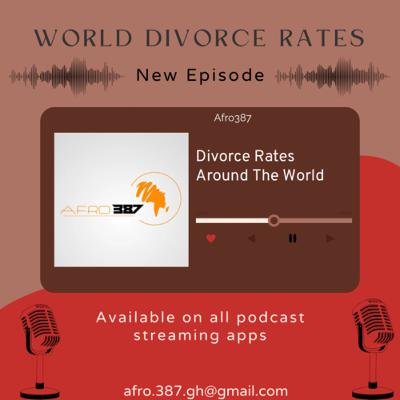 Divorce Rates Around the World Divorce Rates Around the World