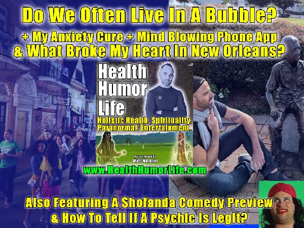 What Broke My heart In New Orleans? How To Cure Anxiety (My Simple Method). The Palm Reading "Palmistry" Phone App That Blew Me Away! Healthiest Alcohol. How to tell if a psychic is real + Shofanda Preview (Comedy Jokes) What Broke My heart In New Orleans? How To Cure Anxiety (My Simple Method). The Palm Reading "Palmistry" Phone App That Blew Me Away! Healthiest Alcohol. How to tell if a psychic is real + Shofanda Preview (Comedy Jokes)