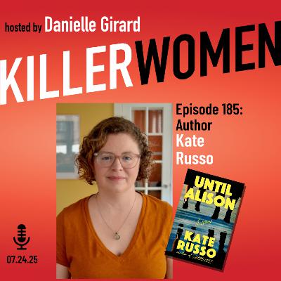 Kate Russo: complex female friendship, tragedy, guilt & forgiveness in UNTIL ALISON