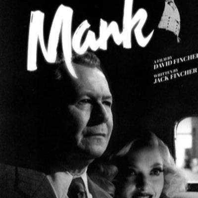 Quem está por trás de um filme? ( Mank, 2020)