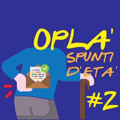 OplĂ -#2 - L'approccio alla famiglia OplĂ -#2 - L'approccio alla famiglia