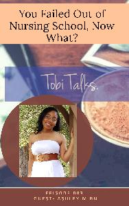 You Failed Out of Nursing School, Now What?