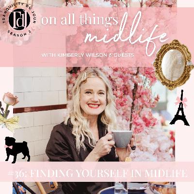 Finding Yourself in Midlife