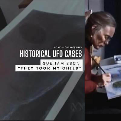 #48: UFO Cases "The Abduction of Sue Jamieson"