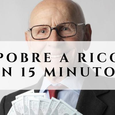De Pobre a Rico en 15 Minutos - GuíaMeditación