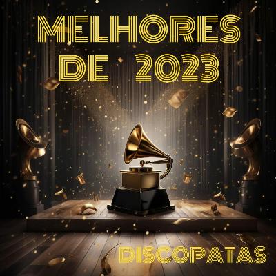 Melhores do ano de 2023 Melhores do ano de 2023