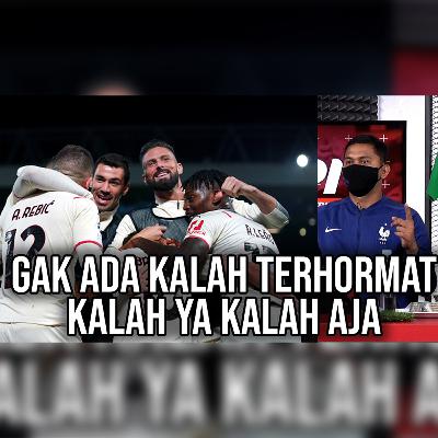 GAK ADA KALAH TERHORMAT, MILAN KALAH YA KALAH AJA