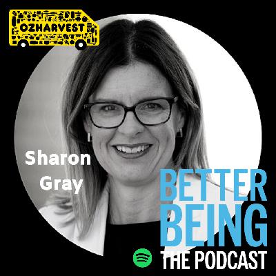 How OzHarvest cultivates a culture of people who like Work as much as they like Life - with Head of People & Culture, Sharon Gray