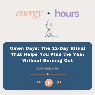Omen Days: The 12-Day Ritual That Helps You Plan the Year Without Burning Out