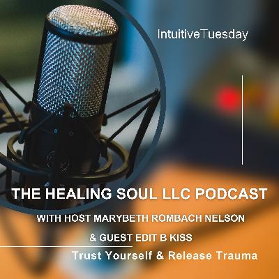 Trust Yourself & Heal Trauma
