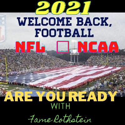 ARE YOU READY FOR SOME FOOTBALL? ARE YOU READY FOR SOME FOOTBALL?