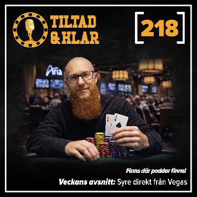 218 - Syre direkt från Vegas