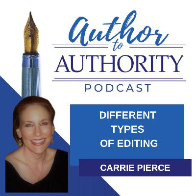 Ep 533 - Different Types of Editing with Carrie Pierce