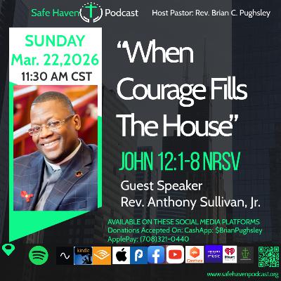 When Courage Fills The House When Courage Fills The House