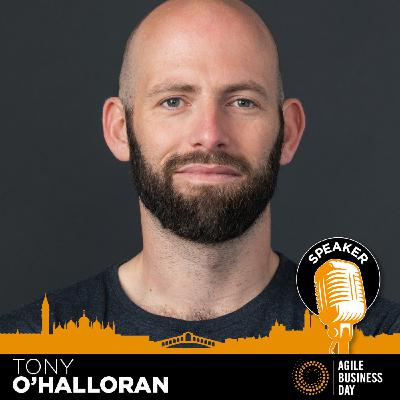 “That’s not Agile”, “I know better” & other signs you may be wasting your time... - ABD19 - Tony O'Halloran *ITA