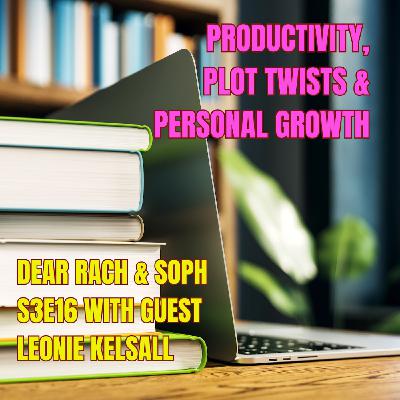 Productivity, plot twists and personal growth: Inside Leonie Kelsall’s writing life