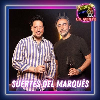 EP #6. Suertes del Marqués